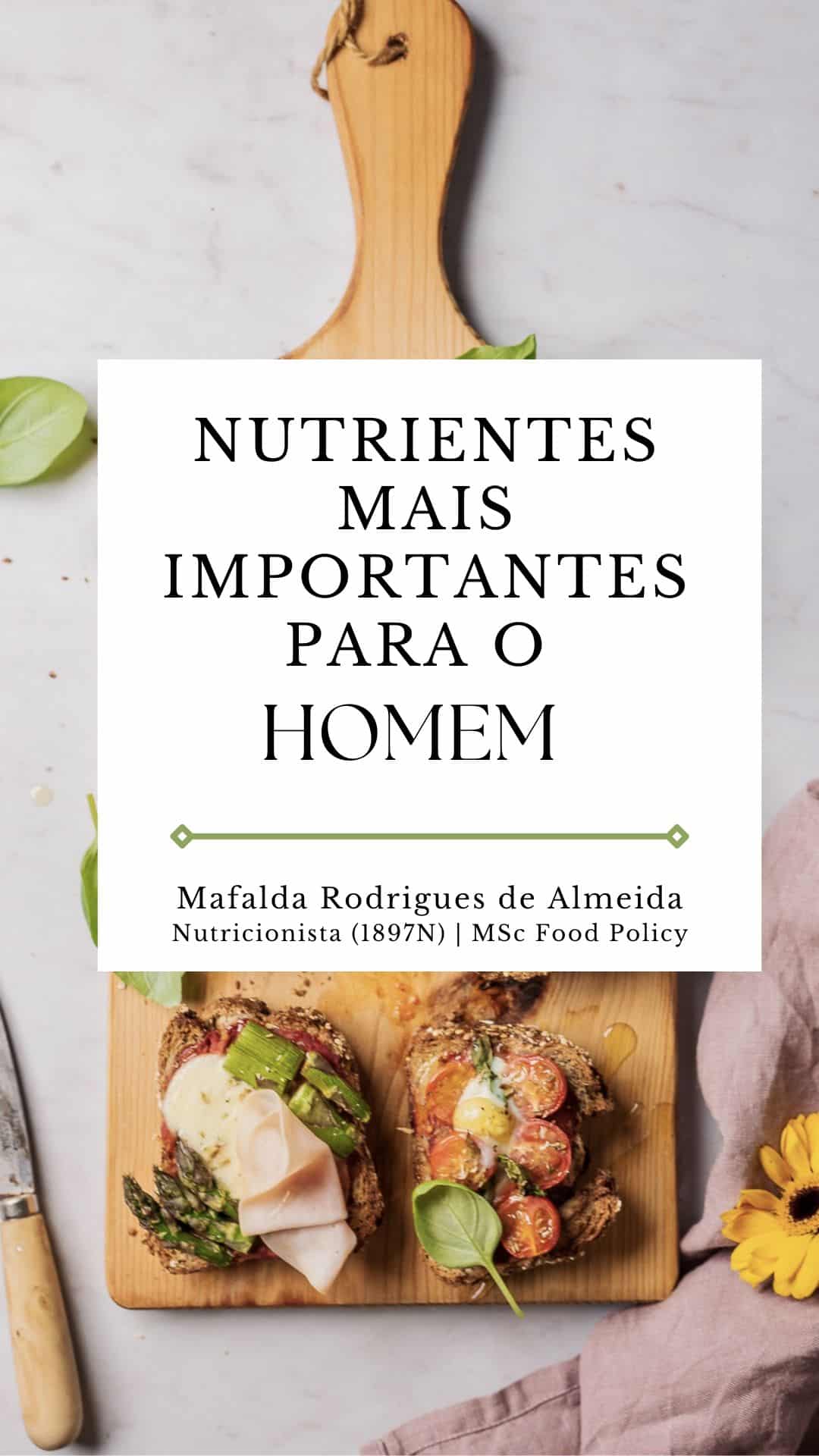 Nutrientes mais importantes para o homem