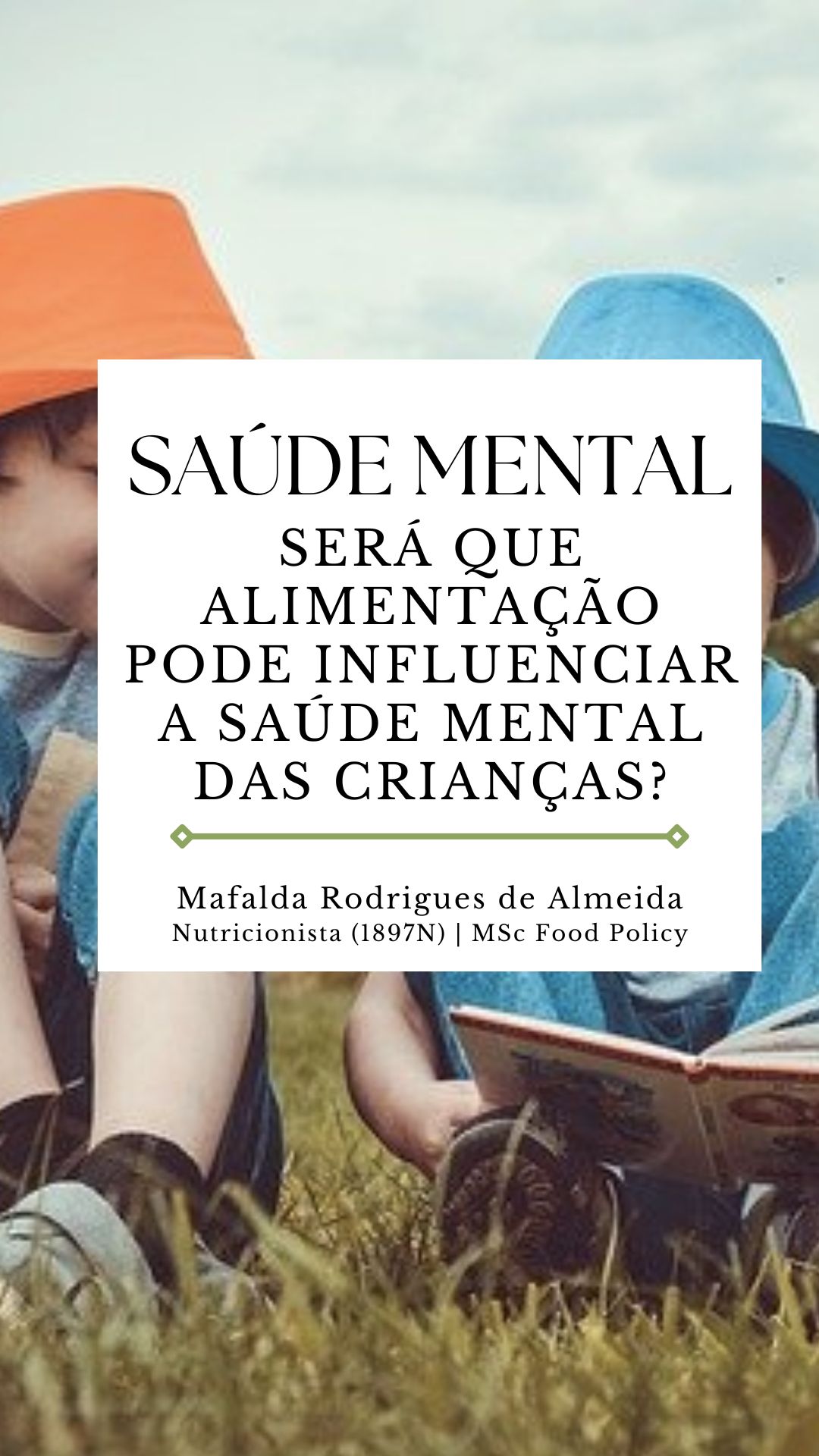 será que a alimentação pode influenciar a saúde mental das crianças