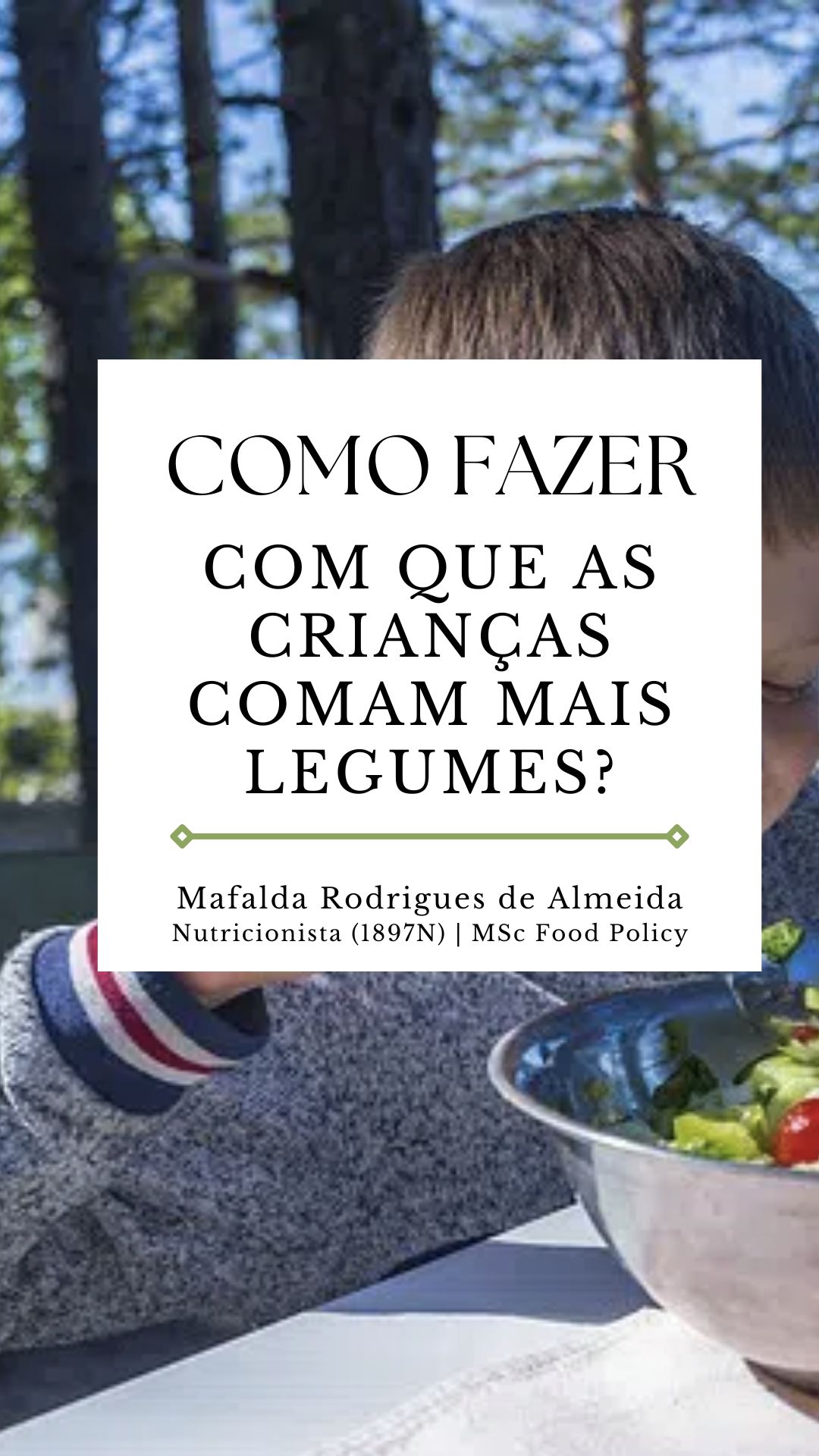 Como fazer com que as crianças comam mais legumes