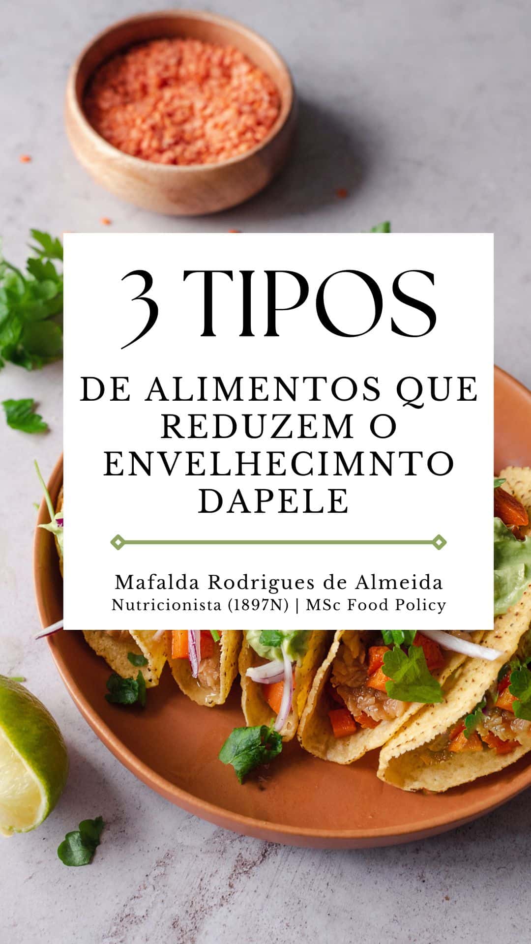 alimentos que reduzem o envelhecimento da pele